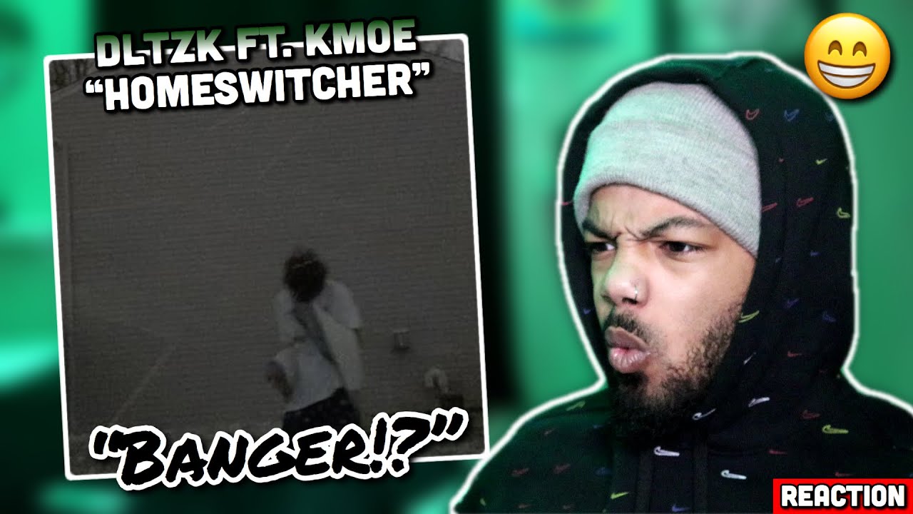 BANGER!? | dltzk - homeswitcher w/ kmoe (Reaction)