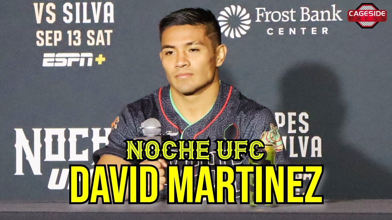 David Martinez Disappointed Noche UFC Isn't In Guadalajara, But Feels The Support | Noche UFC