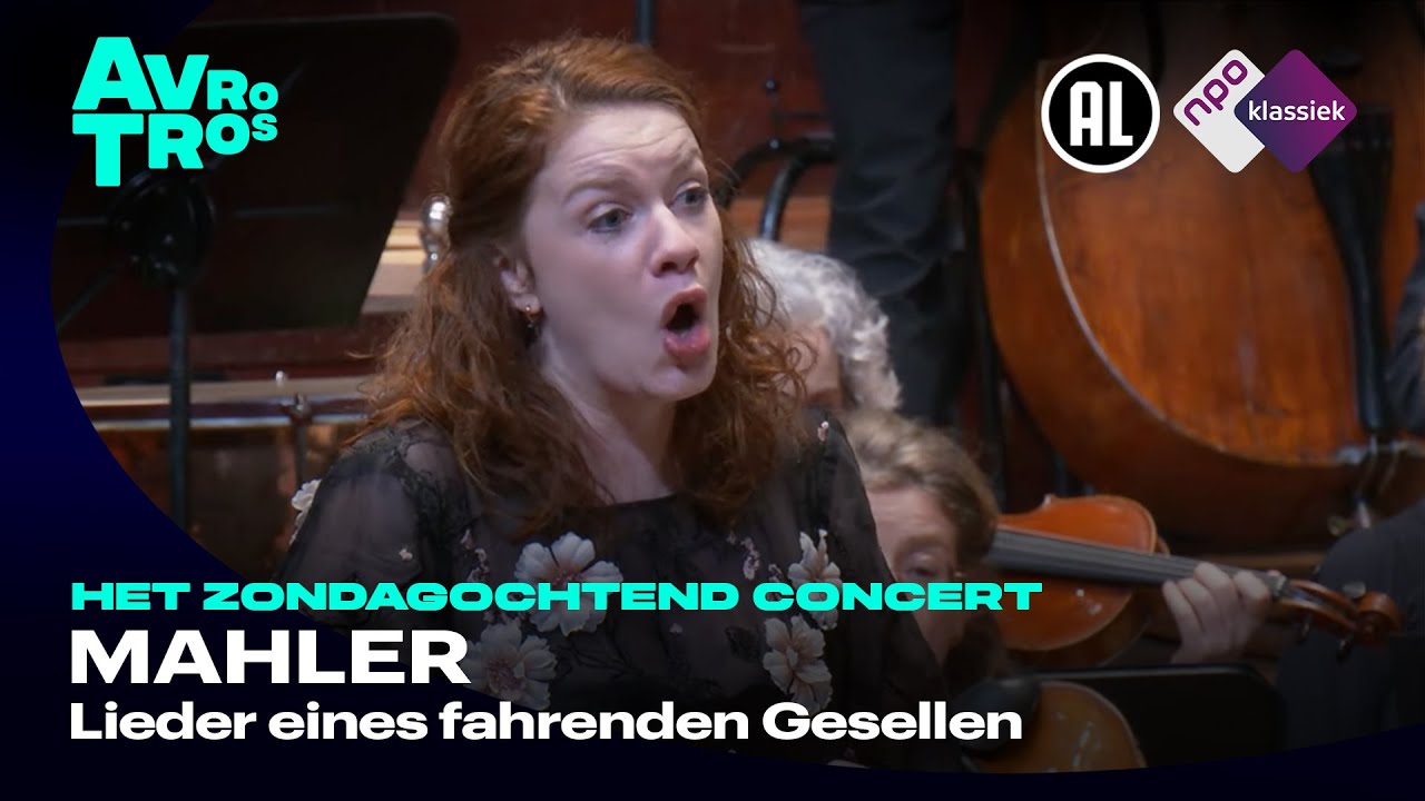 Mahler: Lieder eines fahrenden Gesellen - Catriona Morison & Radio Filharmonisch Orkest - Live HD