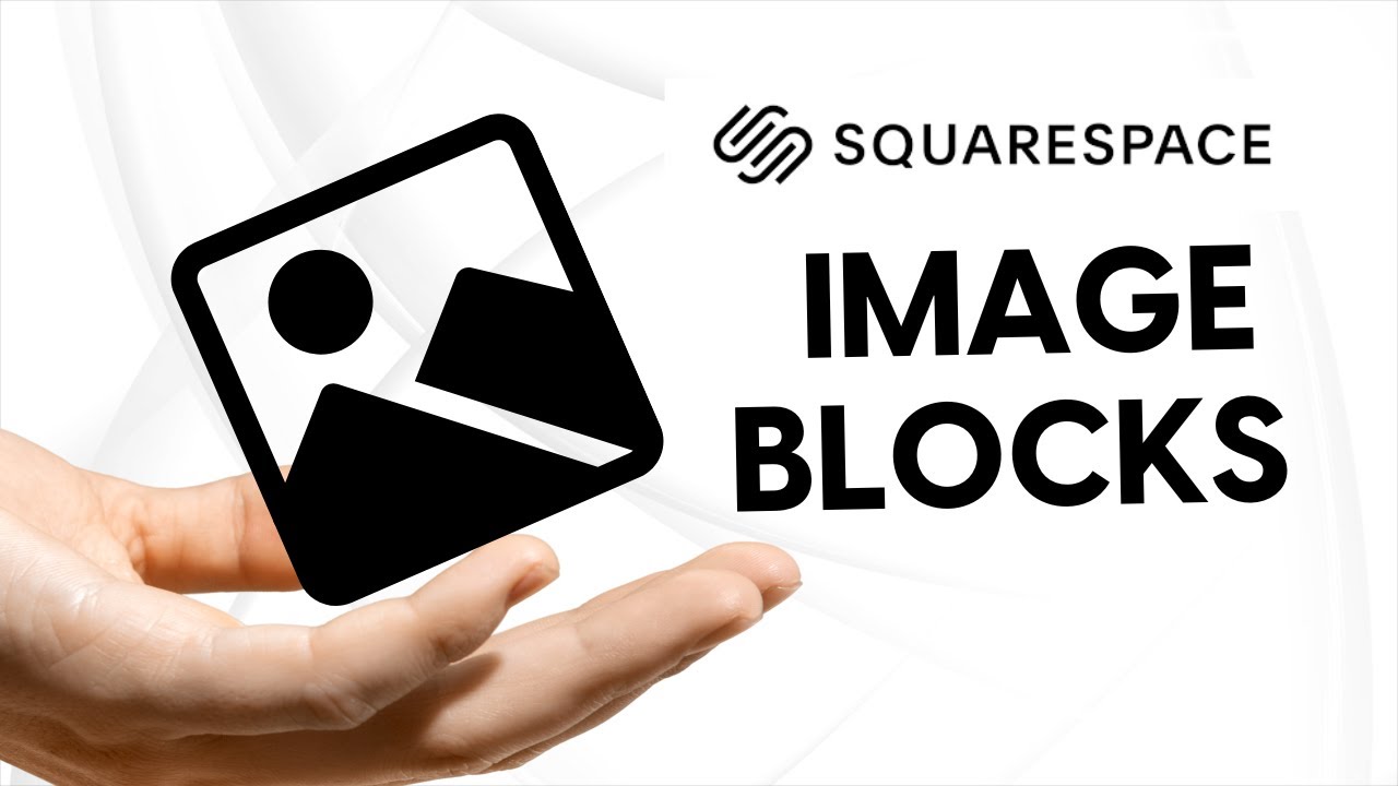 How to Add and Customize Image Blocks in Squarespace