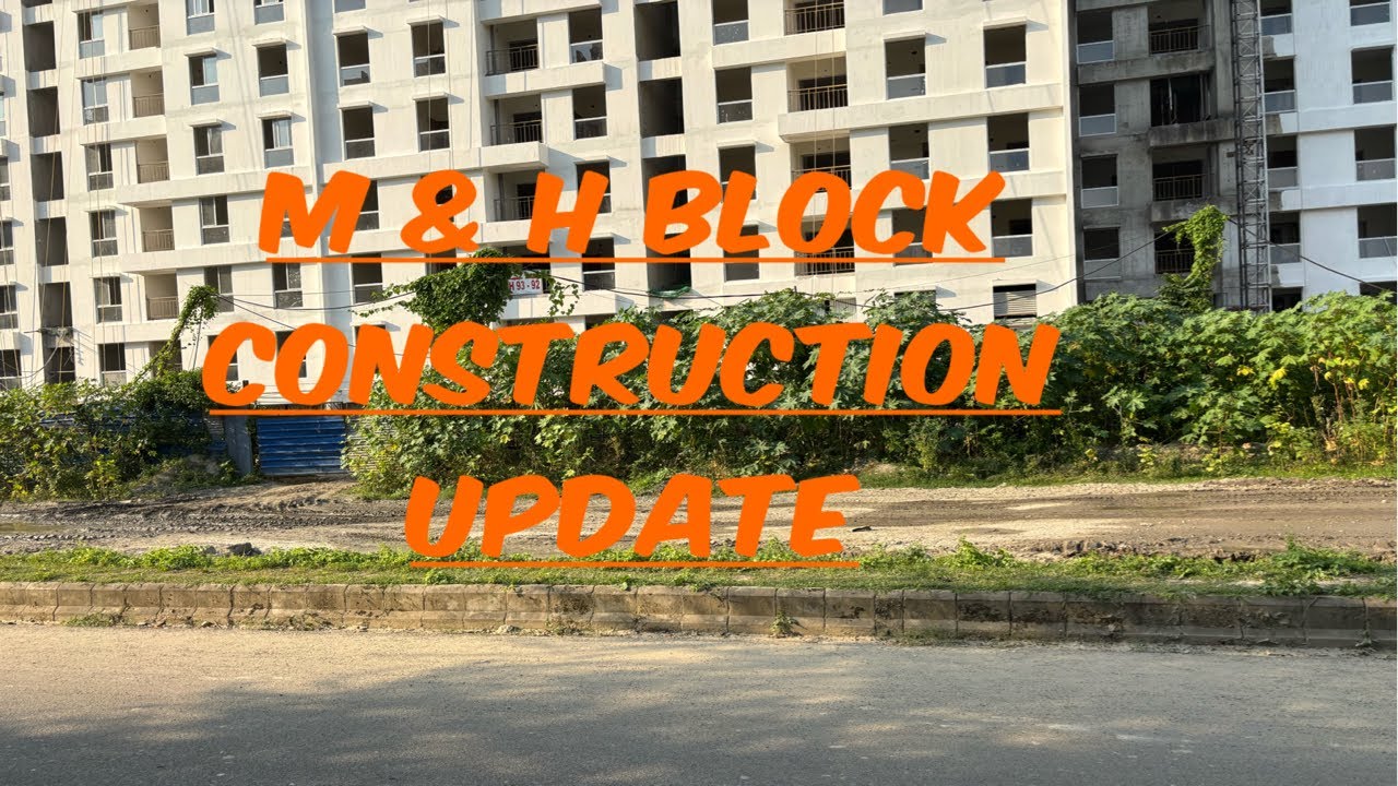 Latest construction update || Shapoorji pallonji|| SP Shukhobrishti|| M & H block