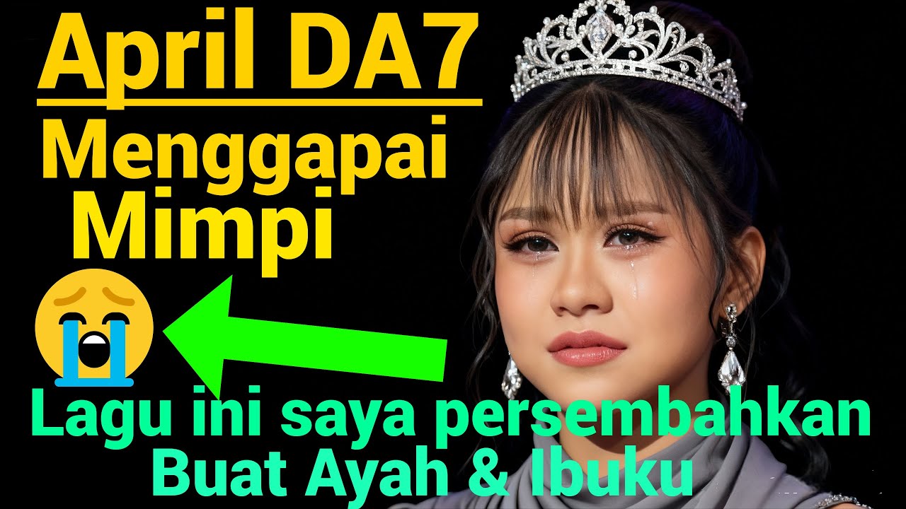 APRIL DA7 - MENGGAPAI MIMPI [COVER ARANSEMEN BARU 2026] LEBIH SEDIH & MENYAYAT HATI.....