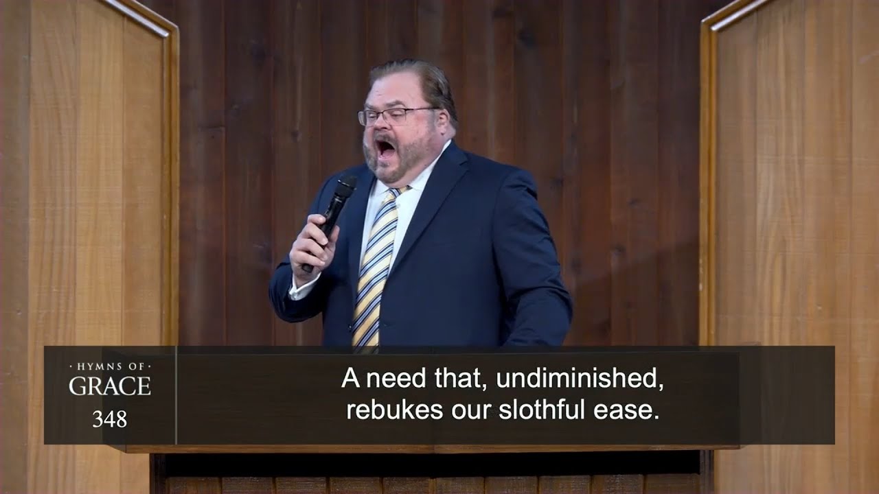 Facing a Task Unfinished (Hymn 348) | Phil Webb & the Grace Community Church Congregation