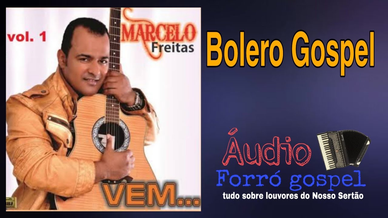 Marcelo Freitas ( Vol 01) Bolero Gospel