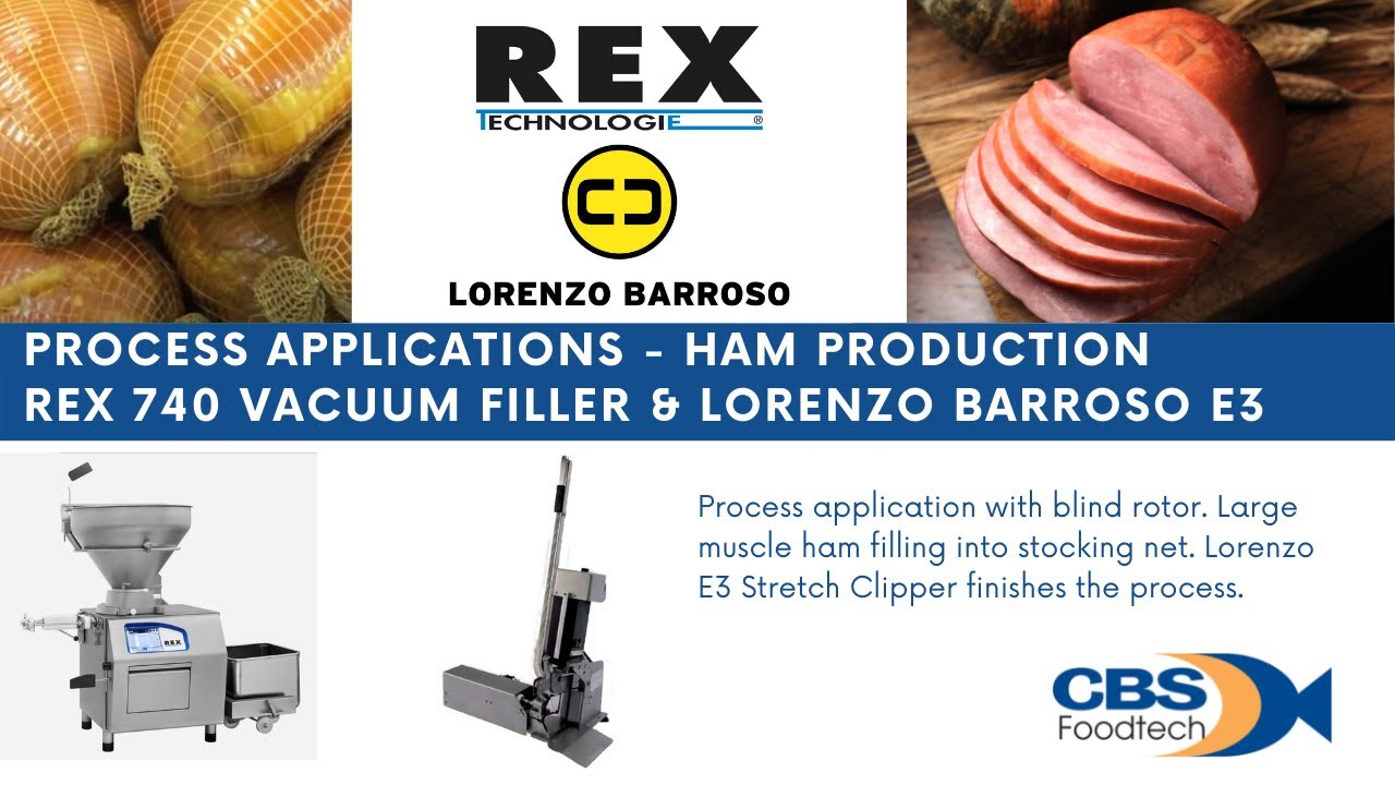 Process Applications - Ham Production with the Rex RVF740