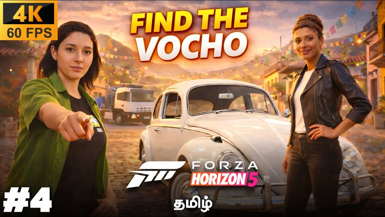 Forza Horizon 5: The Vocho Mission - EP4 | Tamil