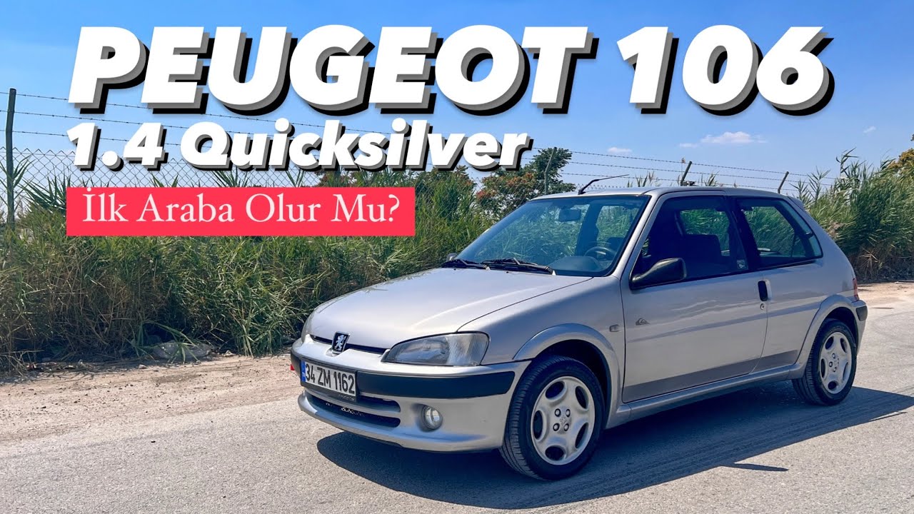 Peugeot 106 1.4 Quicksilver - İDEAL İLK ARABA MI ? -  tmo no:13