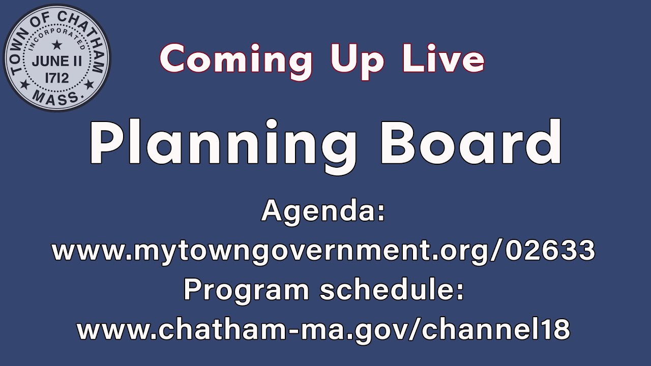 Town of Chatham | Planning Board | September 11, 2023
