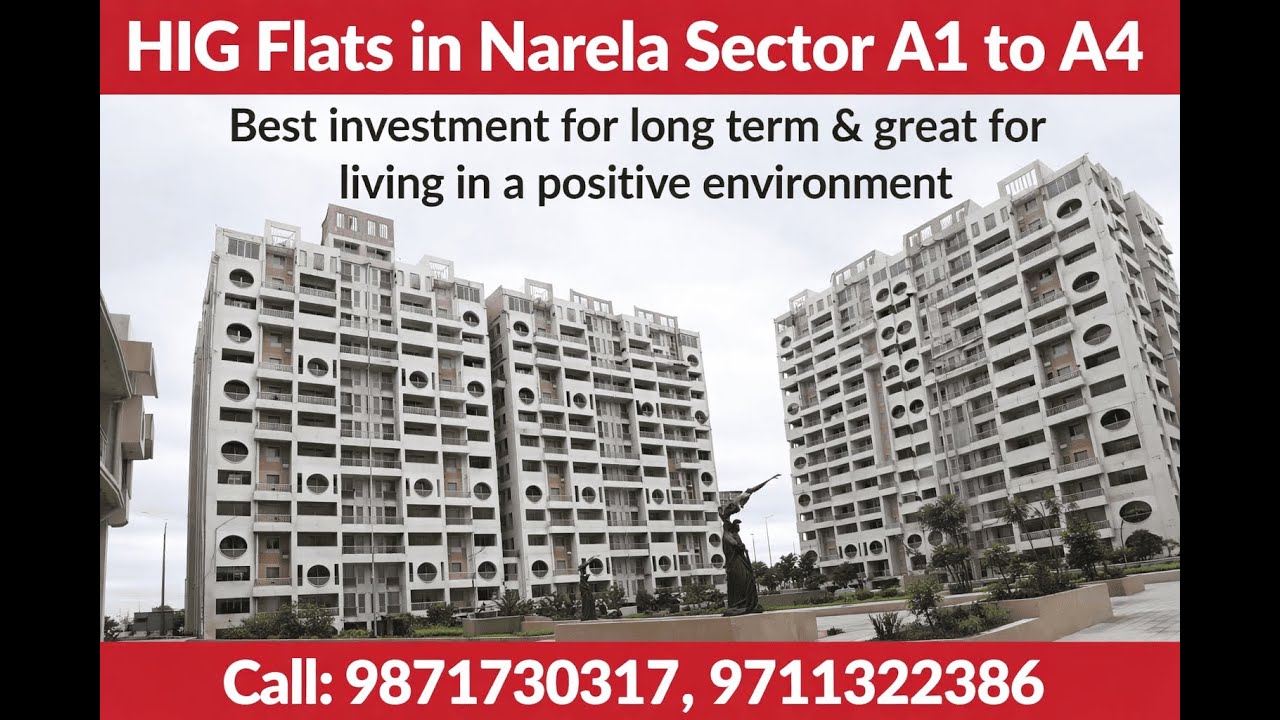 HIG sample flats in Narela Sector A1toA4