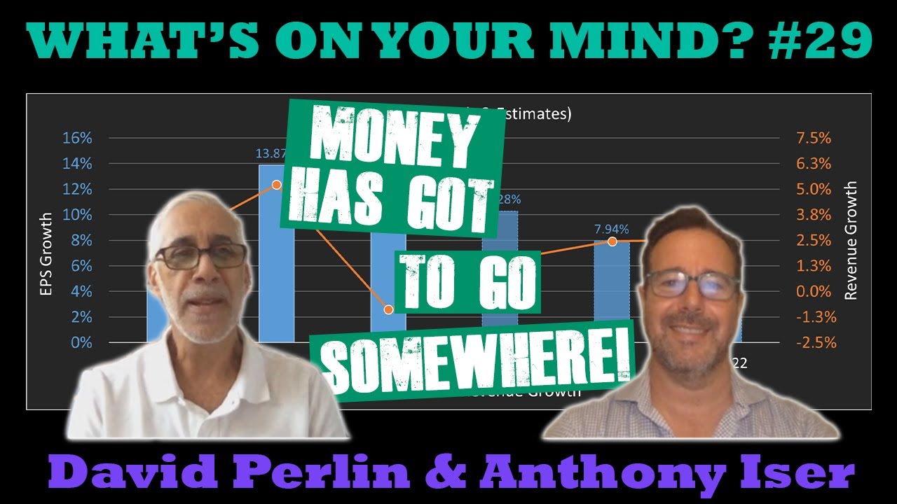 WOYM Ep29 Money Has Got to Go Somewhere!