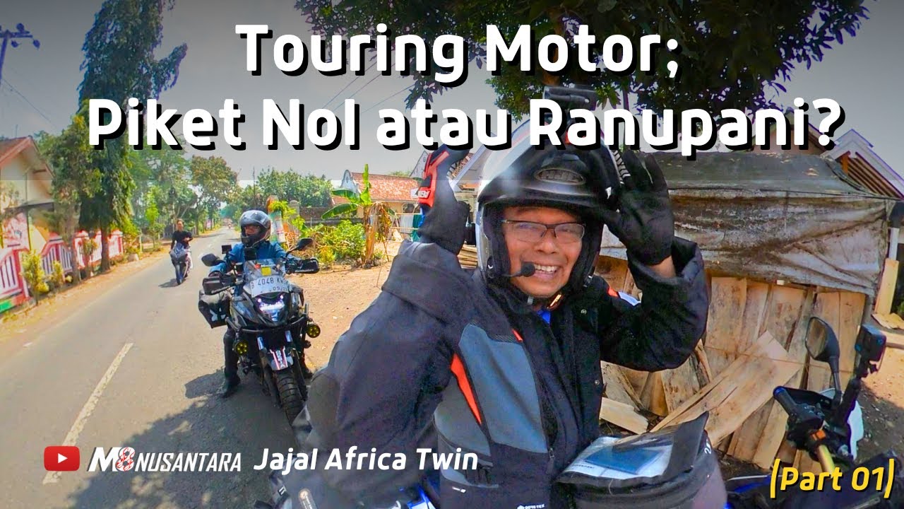 Touring Motor lewat Piket Nol atau Ranupani? - Touring motor jajal Africa Twin Ep. 05