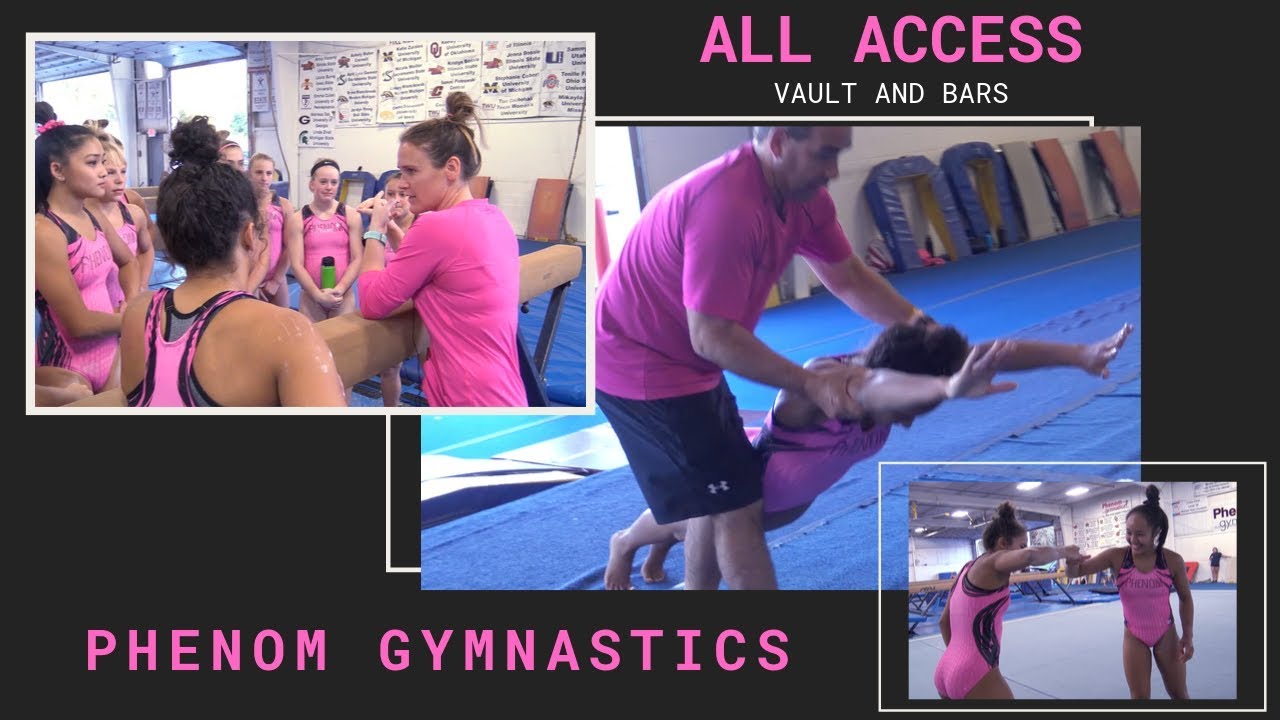 All Access:  Phenom Gymnastics, Raising the Expectation As A Whole | Vault and Beam