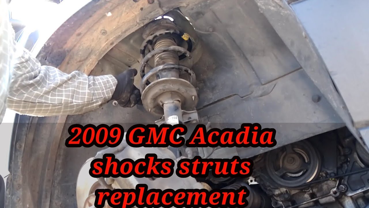 2009 Gmc acadia como cambiar los amortiguadores de enfrente (front shocks struts replacement)