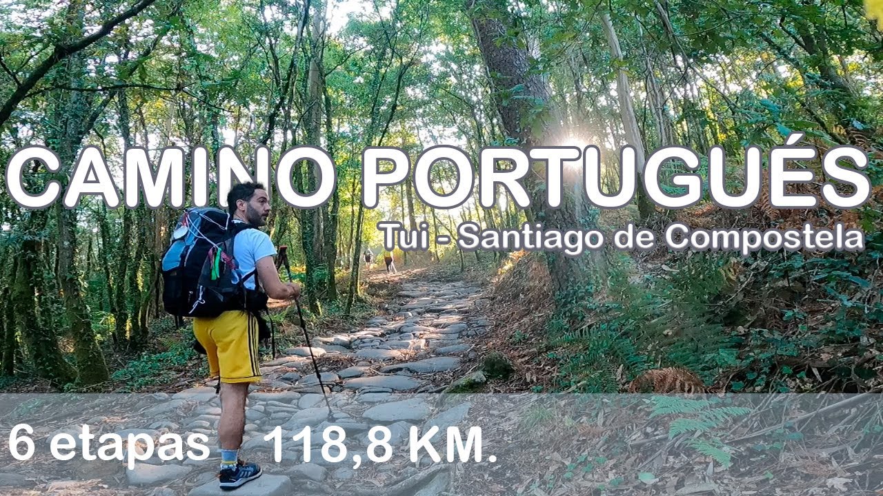 👣 Camino portugués Tui - Santiago de Compostela | Camino de Santiago