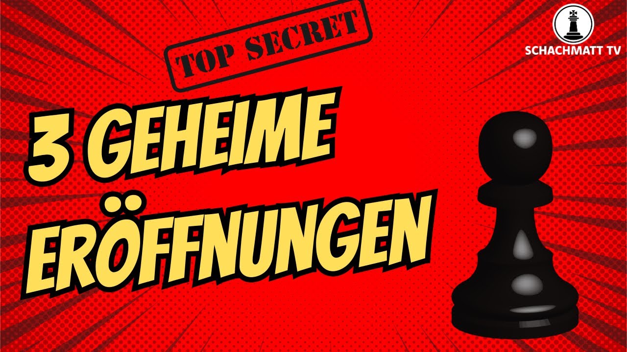 Mit diesen 3 geheimen Eröffnungen schnelle Siege einfahren