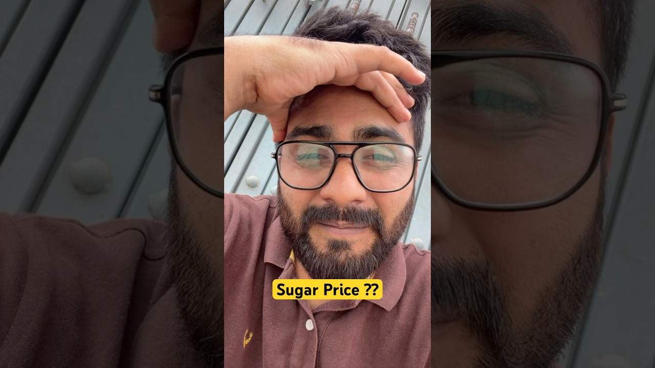 Sugar Price hike 🫪