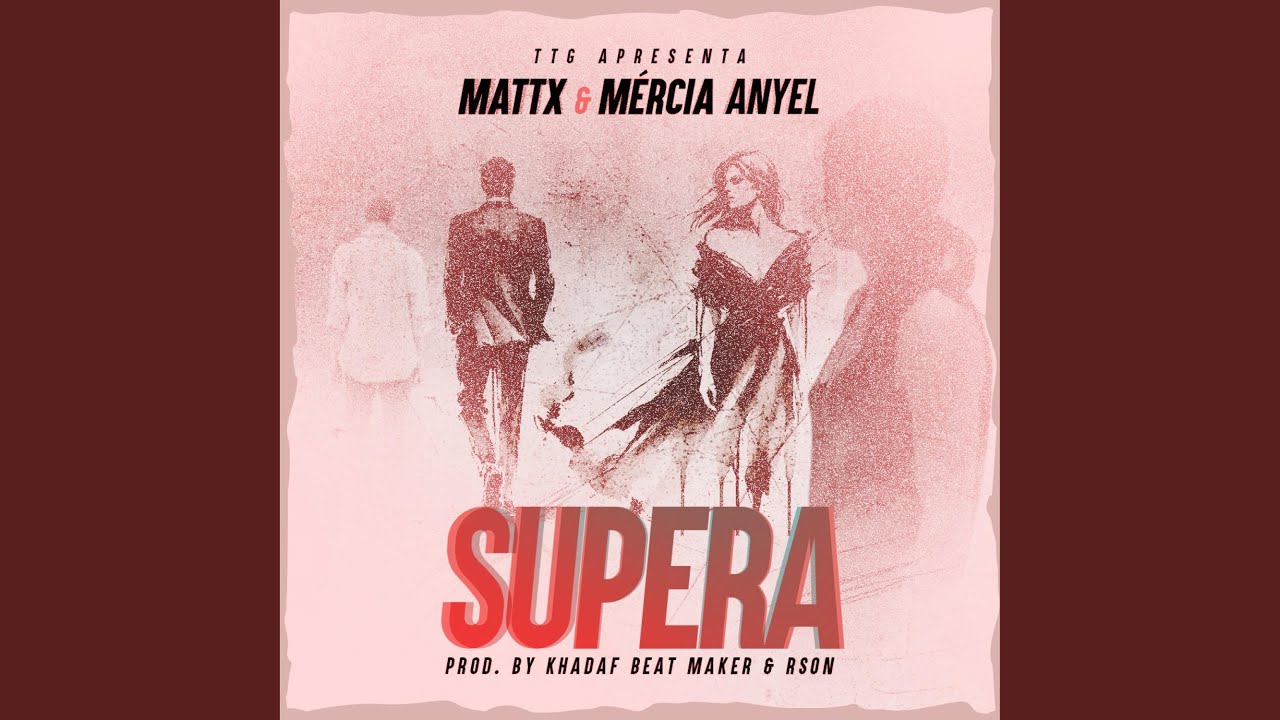 SUPERA (feat. MÉRCIA ANYEL)