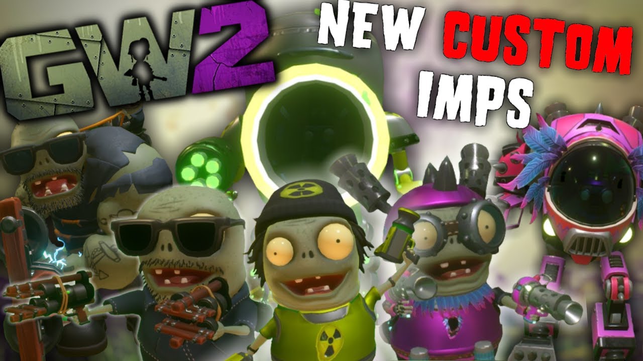 I MADE 3 CUSTOM IMP VARIANTS - Garden Warfare 2 Mods