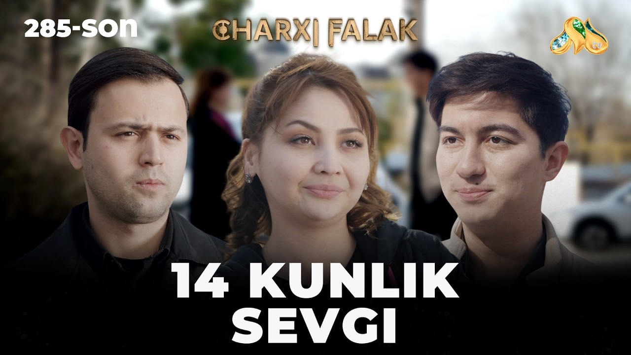 14 kunlik sevgi... Сharxi falak