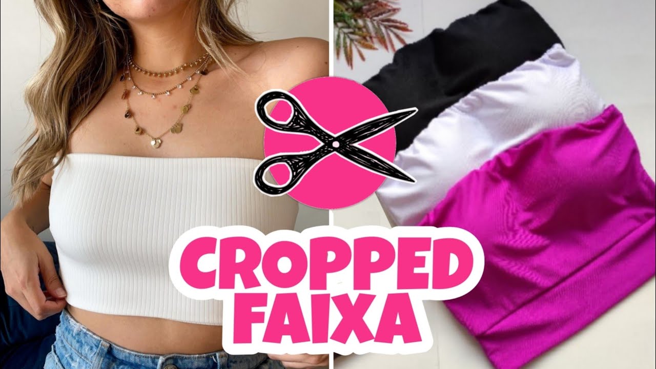 TOP CROPPED FAIXA (Com cara de loja - muito fácil)