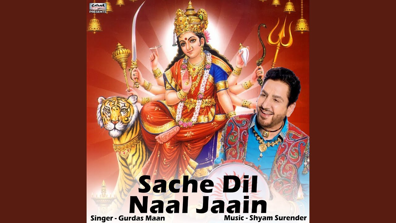 Sache Dil Naal Jaain