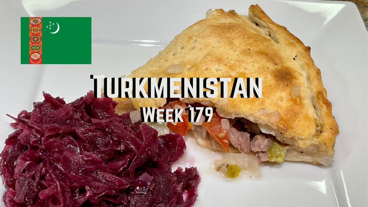 Second Spin, Country 179: Turkmenistan [International Food]