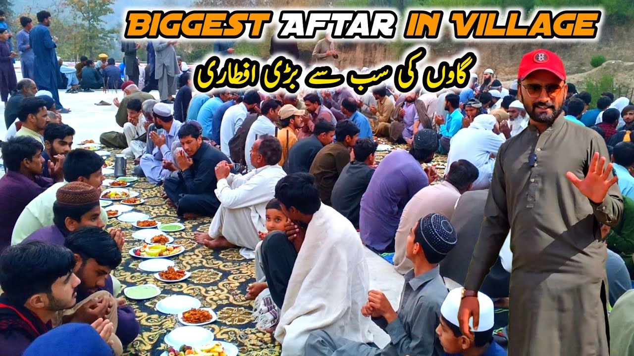 Biggest Aftar in Village Ramzan Daily Routine Vlogs #mbvlogs