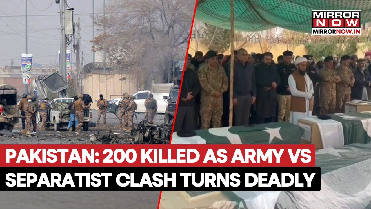Pakistan: 200 Killed As Army Vs Separatist Clash Turns Deadly In Balochistan | What Really Happened?
