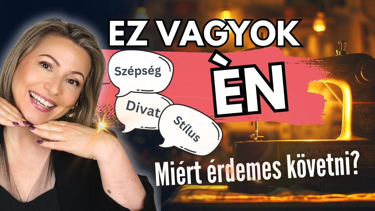 STÍLUS, DIVAT ÉS SZÉPSÉG -  Miért érdemes követned a csatonámat?