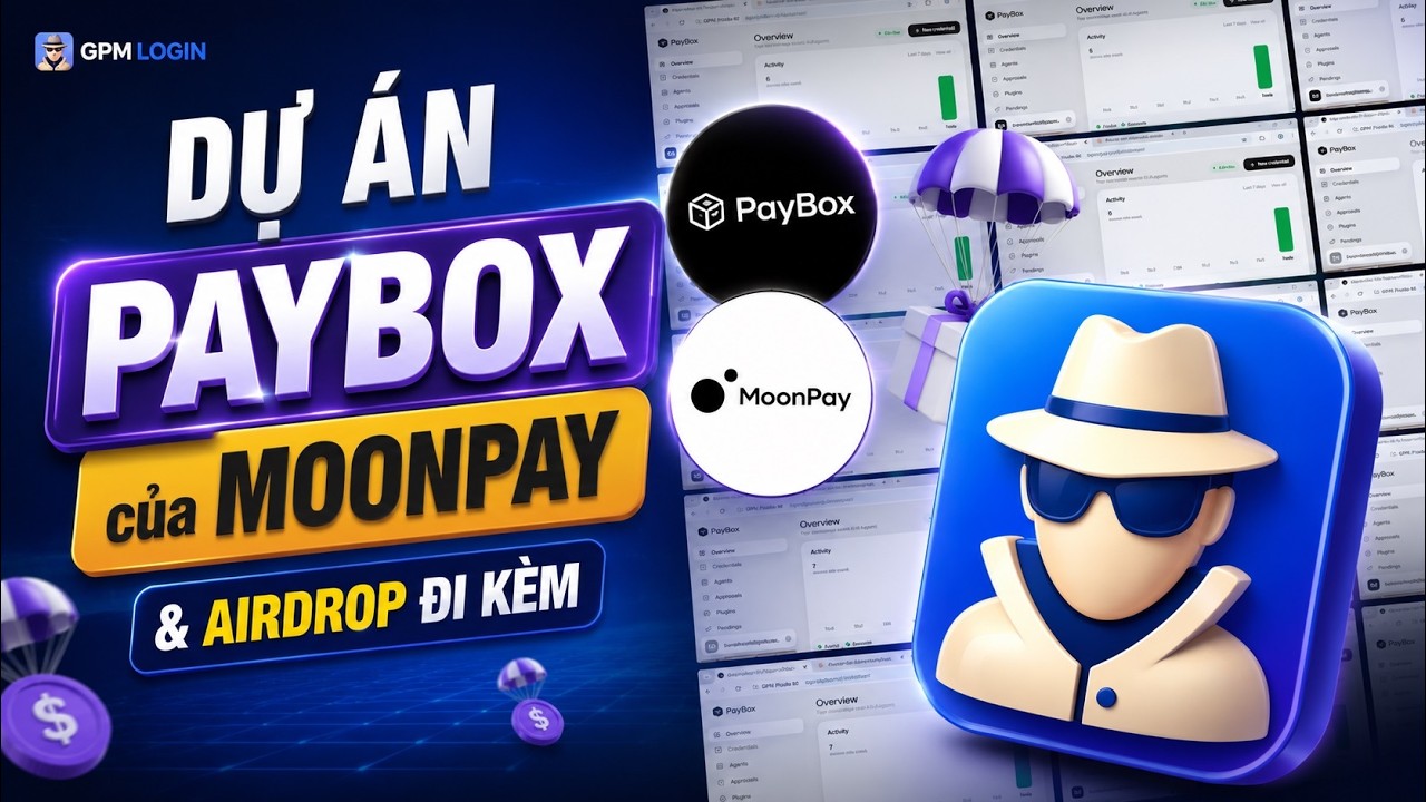 Dự &aacute;n PayBox của MoonPay v&agrave; chương tr&igrave;nh airdrop đi k&egrave;m
