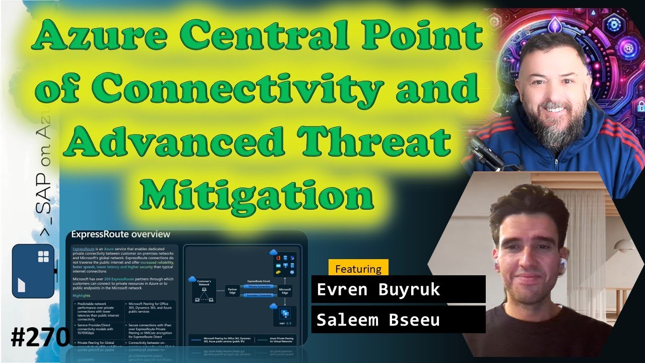 #270 - TOW Azure Central Point of Connectivity and Advanced Threat Mitigation (Buyruk, Bseeu)