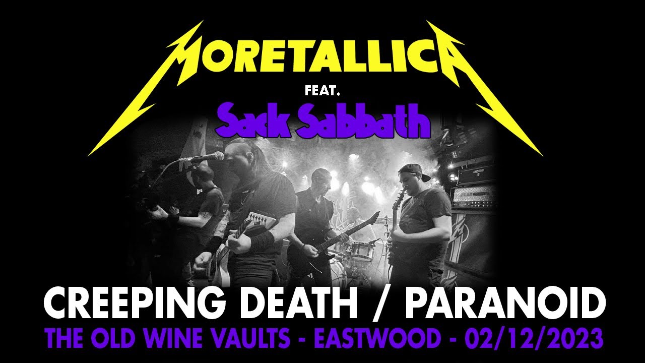 Creeping Death & Paranoid  - Moretallica feat. Sack Sabbath - Live at The Old Wine Vaults, Eastwood