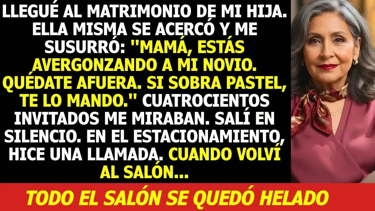 Mi Hija Dijo Ante 400 Invitados： ＂Sal, Espera el Pastel Fuera＂... Días Después, Pagaron el Precio.