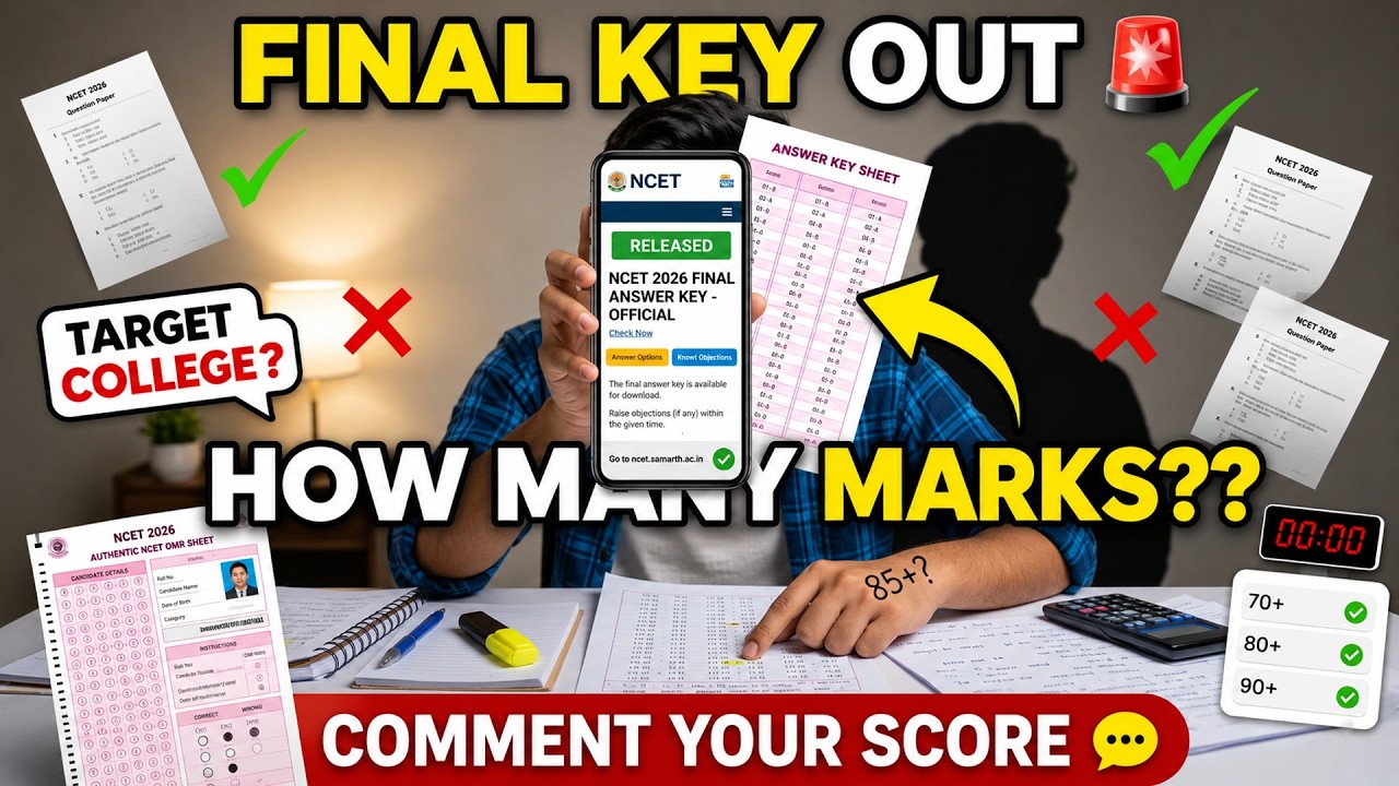 NCET 2026 Final Answer Key OUT 🔥 Check Your Score Now!