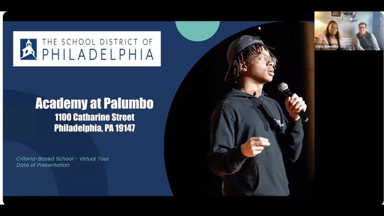 Academy at Palumbo | School Selection | The School District of Philadelphia