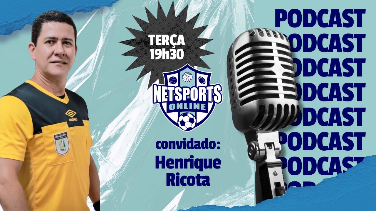 [AO VIVO] PODCAST Netsports Ep. 01 - Henrique Ricota (Árbitro de Futsal)