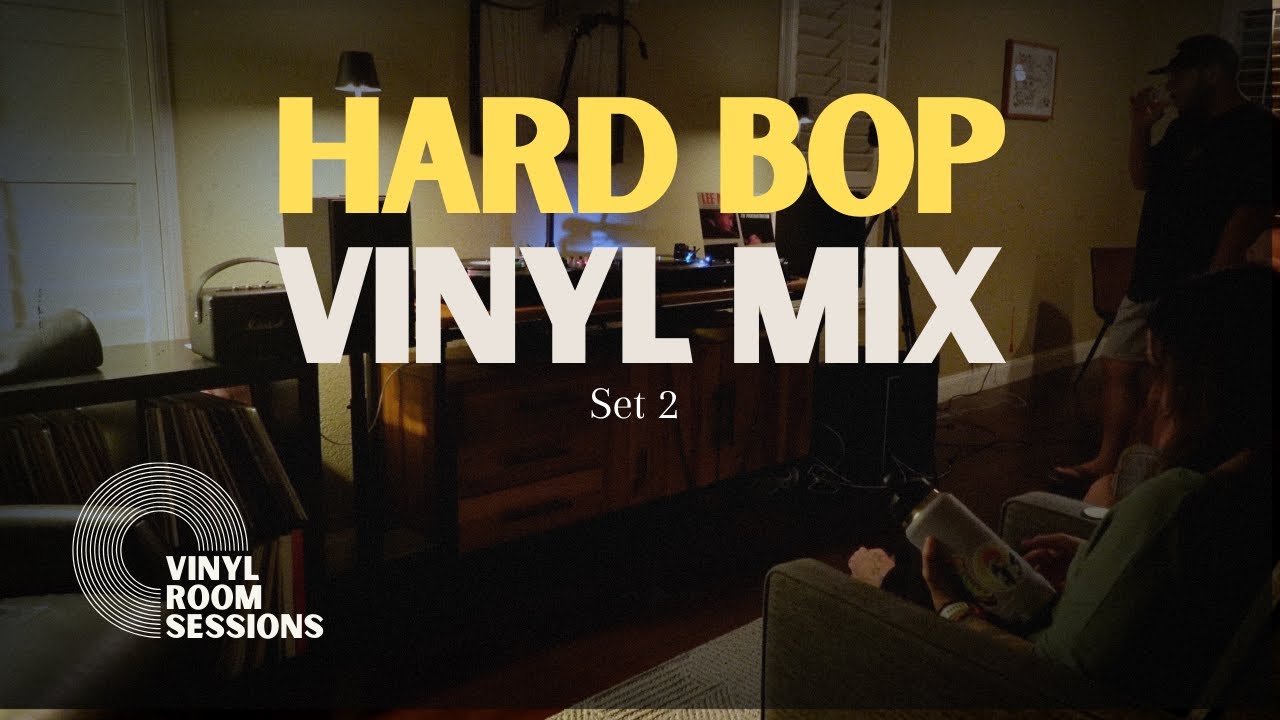 Vinyl Room Sessions | Party Time to Eclypso | Hard Bop & Cool Jazz Vinyl | Set 2