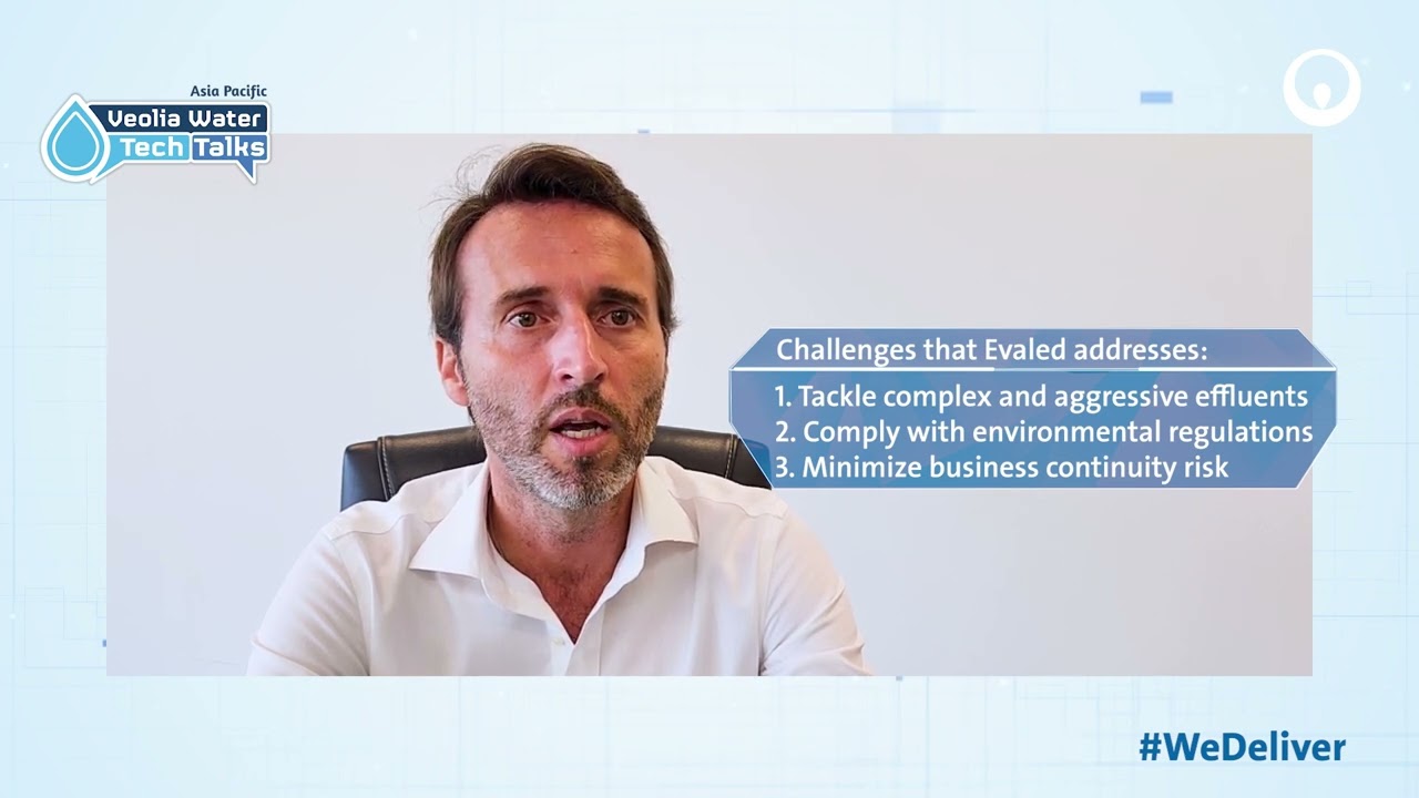 Veolia Water Tech Talk - Asia Pacific - Episode 4 - Evaled™