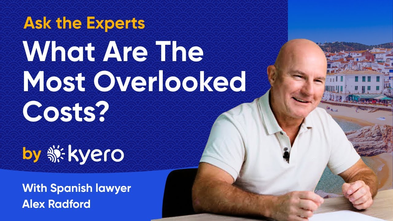 What Costs Do People Overlook When Buying a Property in Spain?
