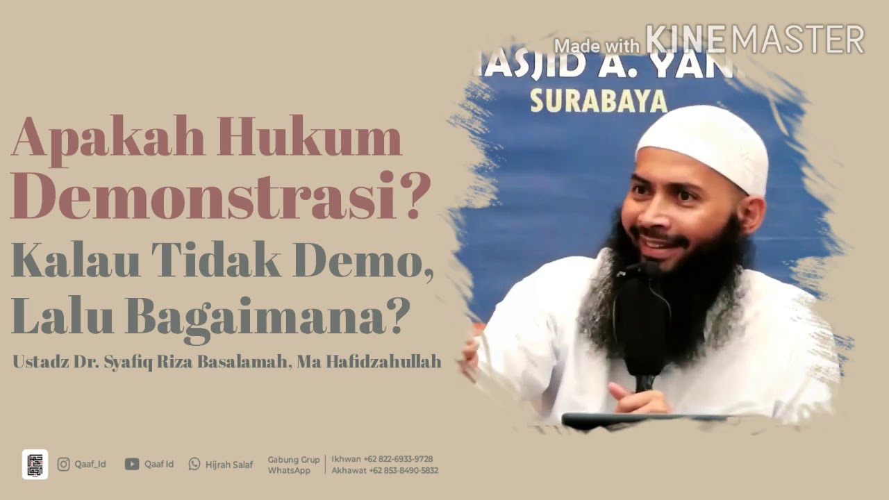 Hukum Demo, Kalau Tidak Demo Rakyat Terdzolimi, Benarkah? | Ustadz Dr. Syafiq Riza Basalamah