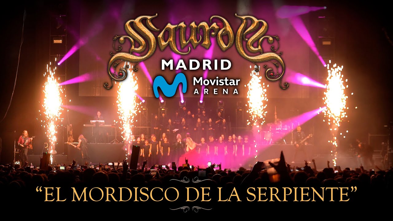 SAUROM - El Mordisco De La Serpiente (Movistar Arena Madrid)