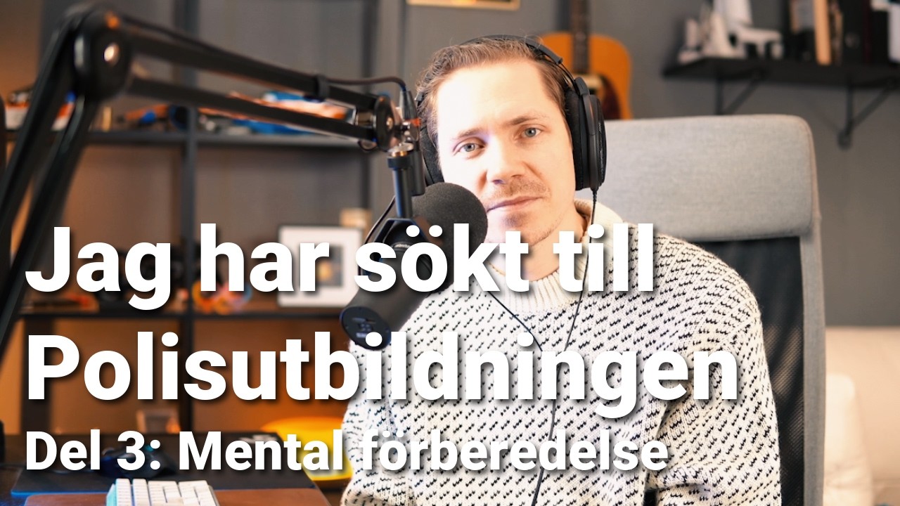 Avsnitt 385. Jag har sökt till polisutbildningen - Del 3: Mental förberedelse