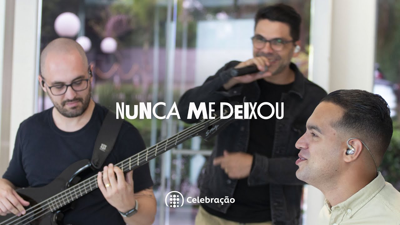 Nunca Me Deixou | Ibab Celebração
