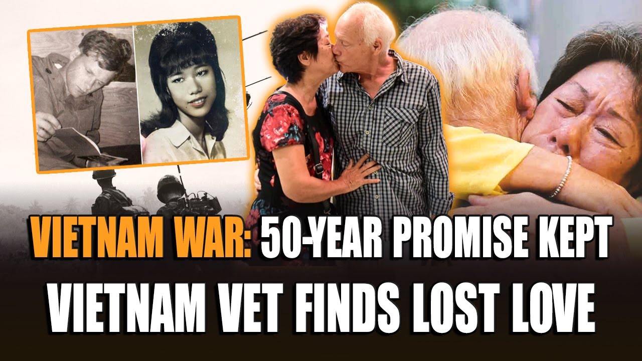 50 Years, 50 Letters, 1 Promise: American Veteran Reunites with Vietnamese Girl He Loved