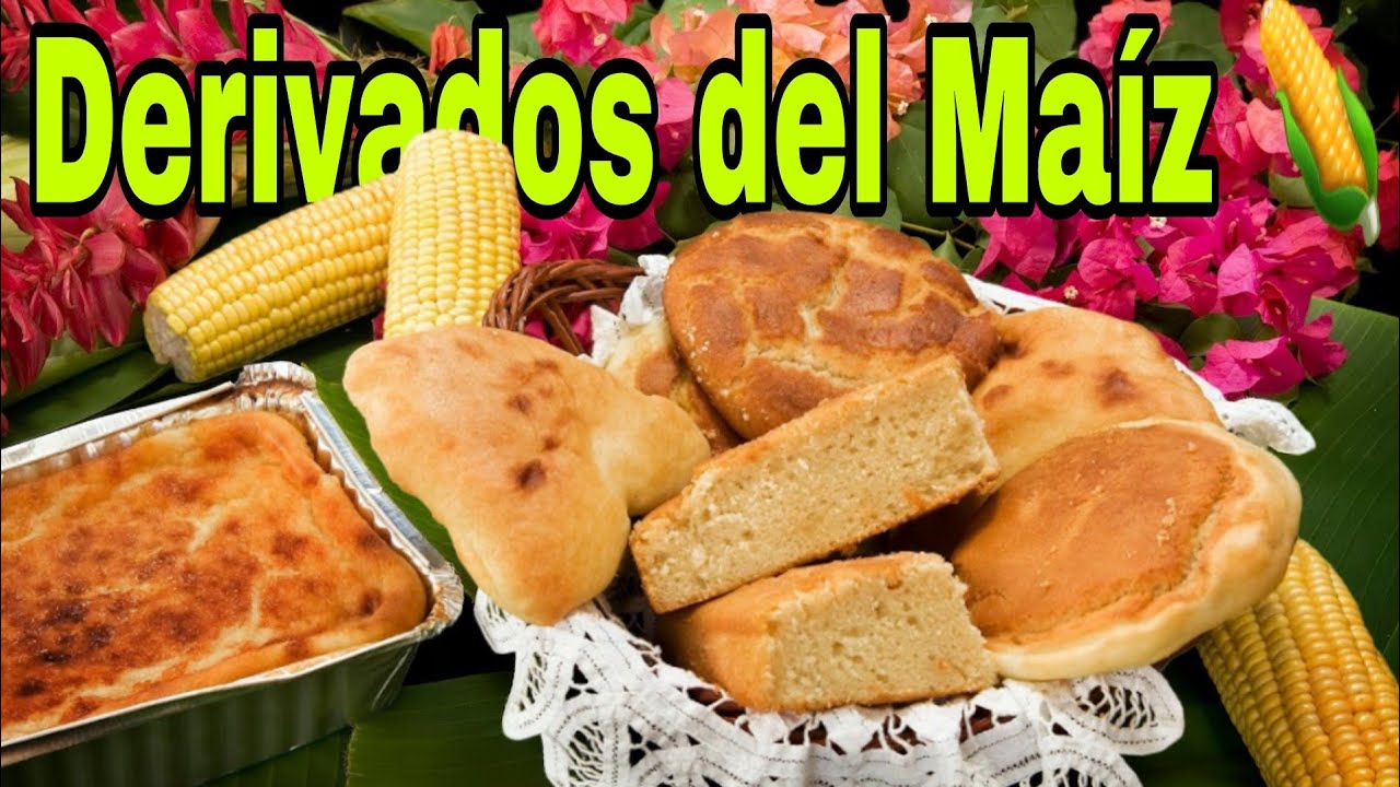 Derivados del Maíz 🌽 ✅️