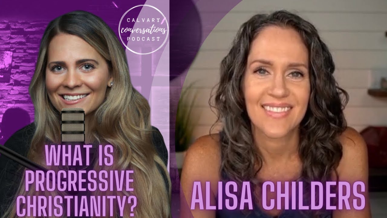 Alisa Childers’ Testimony | What is Progressive Christianity? | Calvary Conversations Episode 70