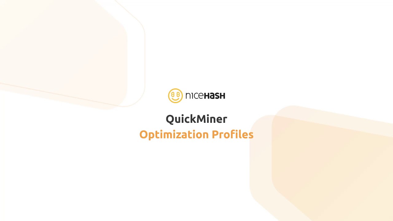NiceHash QuickMiner - Optimization Profiles