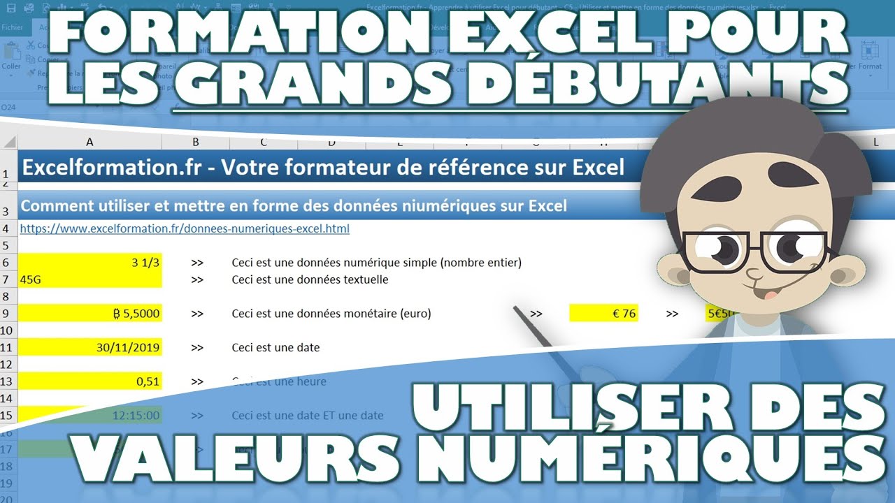 Apprendre à utiliser Excel pour les débutants - Utiliser et mettre en forme des données numériques