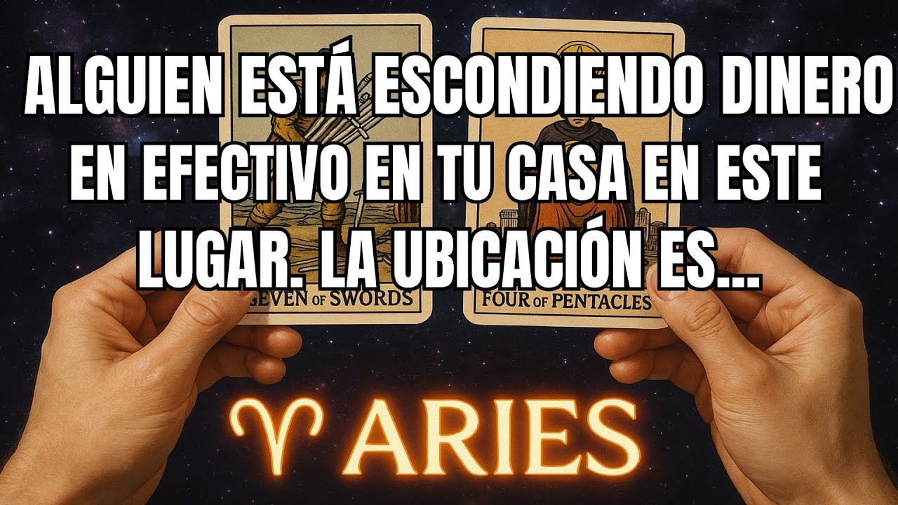 ARIES♈️ALGUIEN ESTÁ ESCONDIENDO DINERO EN EFECTIVO EN TU CASA EN ESTE LUGAR. LA UBICACIÓN ES...