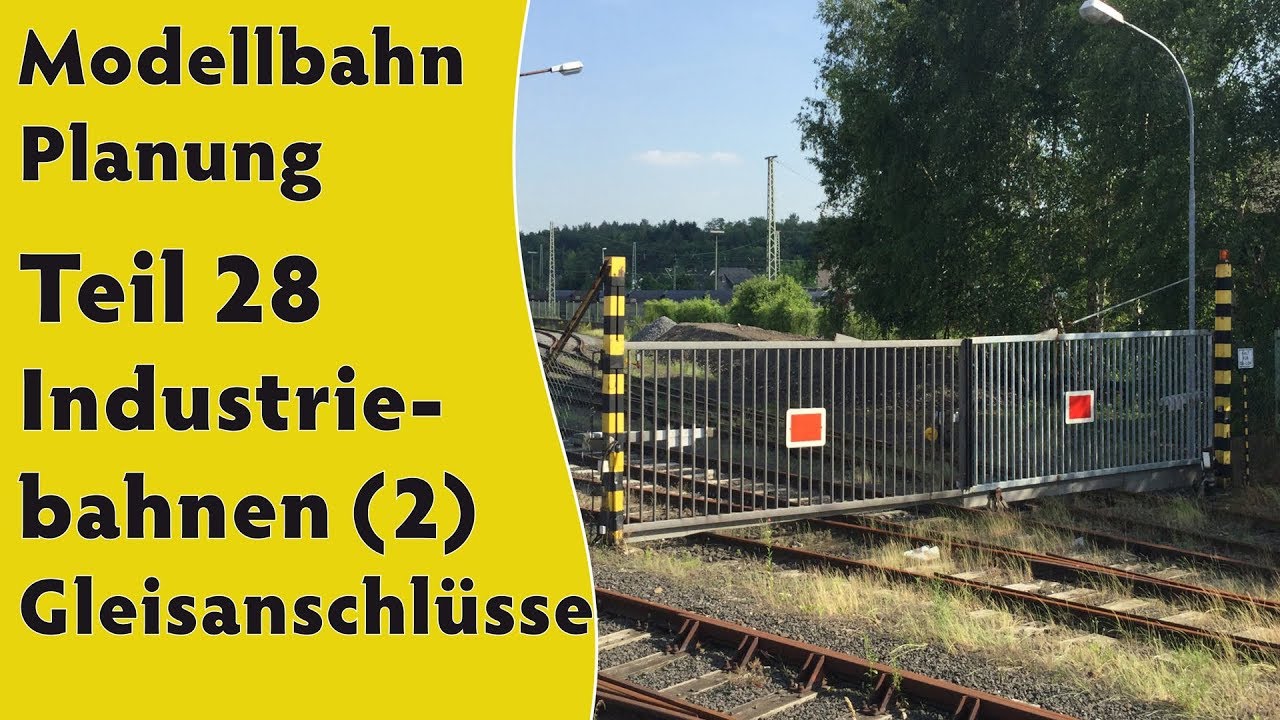 Modellbahn: Planung Teil 28 – Industriebahnen (2) – Gleisanschlüsse (+ Gleispläne) [subtitled]